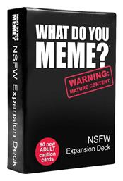 What Do You Meme? NSFW (Επέκταση) 18+ Ετών (EN) AS