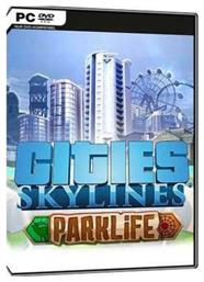 Cities Skylines Parklife Edition PC Game από το Plus4u