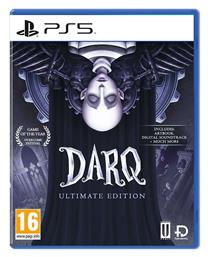 DARQ Ultimate Edition PS5 Game από το Plus4u